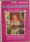 166 Hedwig Courths-Mahler Band 137 Dora Lind Geheimnis