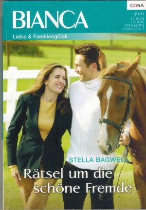 bianca Band 1826 Raetsel um die schoene Fremde STELLA BAGWELL