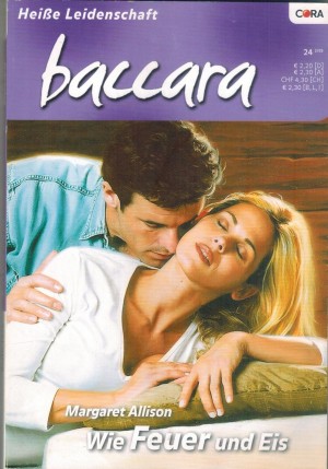 baccara Band 1379 Wie Feuer und Eis MARGARET ALLISON