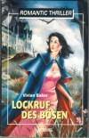 Romantic Thriller Lockruf des Boesen Vivian Baker