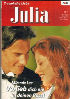 Julia Band 1680 Verlieb Dich nie in einen Boss  MIRANDA LEE 