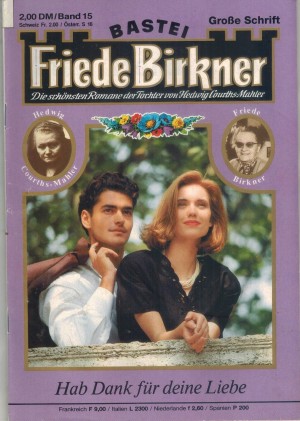 FRIEDE BIRKNER Band  15 Hab Dank fuer Deine Liebe
