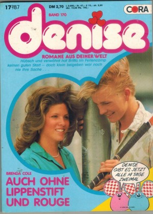 denise Band 170 Auch ohne Lippenstift und Rouge BRENDA COLE
