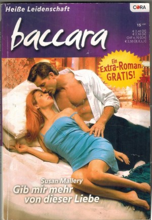 baccara Band 1464 Gib mir mehr von dieser Liebe SUSAN MALLERY