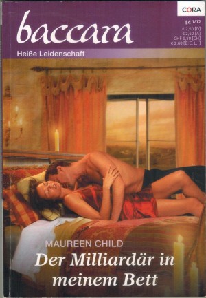baccara Band 1722 Der Milliardaer in meinem Bett MAUREEN CHILD