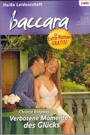 baccara Band 1501 Verbotene Monmente des Gluecks CHRISTIE RIDGWAY
