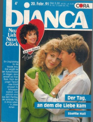 biANCA Band 723   Der Tag, an dem die Liebe kam STEFFIE HALL