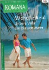 ROMANA Band 1503 Unsere Villa am blauen Meer MICHELLE REID