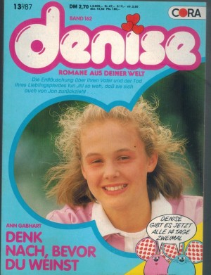 denise Band 162 Denk nach, bevor Du weinst ANN GABHART