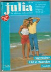 Julia  Band 505  Stuermischer Flirt in Acapulco FLORA KIDD