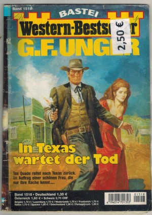 Western-Bestseller Band 1518 In Texas wartet der Tod G.F. Unger