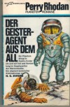 Perry Rhodan 22 Der Geister-Agent aus dem All H.G. EWERS