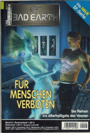 BAD EARTH Band 8 Fuer Menschen verboten ACHIM MEHNERT