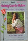 80.Hedwig Courths-Mahler  Band  80 Was wird aus Lori