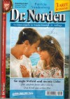 Dr. Norden Nr. 125 Sie sagte Mitleid und meinte Liebe Die andere Seite des Gluecks Das Kind aus erster Ehe 3 x PATRICIA VANDENBERG