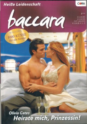 baccara Band 072010 Heirate mich Prinzessin OLIVIA GATES