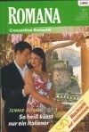 ROMANA 1881 So heiss kuesst nur ein Italiener Jennie Adams