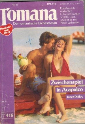 romana  Band 418  Zwischenspiel in Acapulco  JANET DAILEY