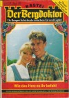 Der Bergdoktor Band 386  Wie das Herz es ihr befahl ANDREAS KUFSTEINER