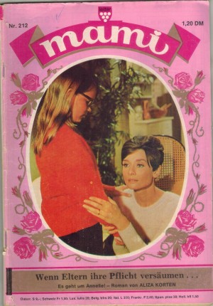 mami Nr. 212 Wenn Eltern ihre Pflicht versaeumen ALIZA KORTEN