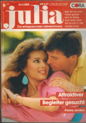 Julia Band 603 Attraktiver Begleiter gesucht PENNY JORDAN