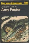Das neue Abenteuer 508 Amy Foster  JOSEPH CONRAD