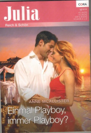Julia Band 2037 Einmal Playboy, immer Playboy ANNE MCALLISTER