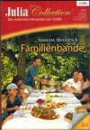 Julia COLLECTION  Band 38 MINISERIE von ANNETTE BROADRICK So liebt nur ein Texaner Kuess mich, bis mein Begehren erwacht Sehnsucht nach Deiner Leidenschaft