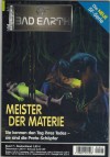 BAD EARTH Band 7 Meister der Materie ACHIM MEHNERT