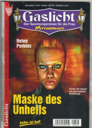 Gaslicht Nr. 368 Maske des Unheils HELEN PERKINS
