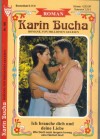 Grosse Kelter Ausgabe  Nr. 189 Ich brauche Dich und Deine Liebe KARIN BUCHA