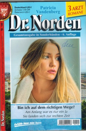 Dr. Norden  Nr. 140 Bin ich auf dem richtigen Weg  Am Anfang war es nur ein Ja Sie fanden sich zur rechten Zeit 3 x  PATRICIA VANDENBERG