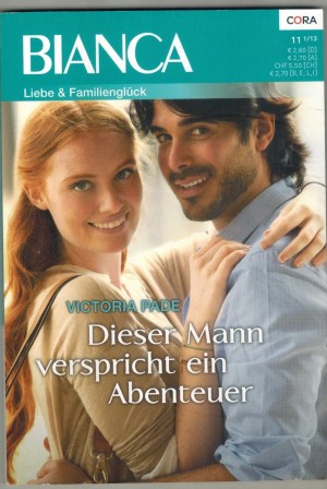 BIANCA  Band 1886 Dieser Mann verspricht ein Abenteuer VICTORIA PADE