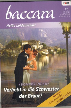 baccara Band 1661 Verliebt in die Schwester der Brautl YVONNE LINDSAY