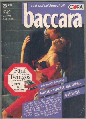 baccara Band 855 Heute Nacht ist alles erlaubt Elizabeth Bevarly