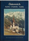 Die Blauen Buecher OESTERREICH Austria -L`Autriche - Austria Text von Franz Nabl