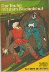 Das neue Abenteuer 349 Der Teufel mit dem Bischofshut  GERHARD SCHMIDT