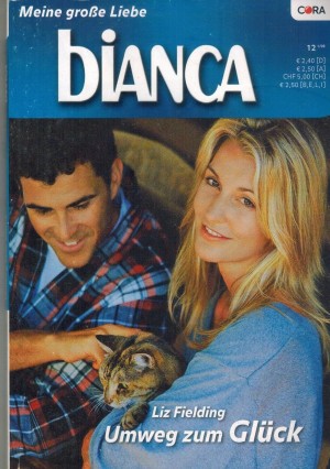 biANCA Band 1626  Umweg zum Glueck LIZ FIELDING