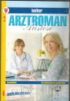 Arztromane Auslese  Nr. 309  Ihr letzter Sommer ... MARIE-FRANCOISE Schwester Carola unter Verdacht ... MARIE-FRANCOISE Wenn das Laecheln vergeht ...  MARIE-FRANCOISE Sie glaubte an die Liebe ... MARIE-FRANCOISE