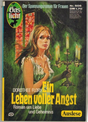 Gaslicht Auslese Nr. 505 Ein Leben voller Angst  DOROTHEE FLORY