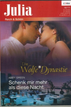 Julia Band 2032 Schenk mir mehr als diese Nacht ABBY GREEN