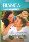 BIANCA Band 1783 Wonach Dein Herz sich sehnt VICTORIA PADE