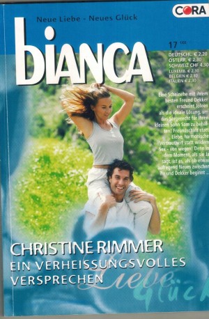 biANCA Band 1376 Ein verheissungsvolles Versprechen CHRISTINE RIMMER