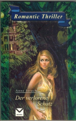 Romantic Thriller Der verlorene Schatz Anne Jerach