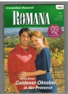 ROMANA Band 1767  Goldener Oktober in der Provence JACKIE BRAUN
