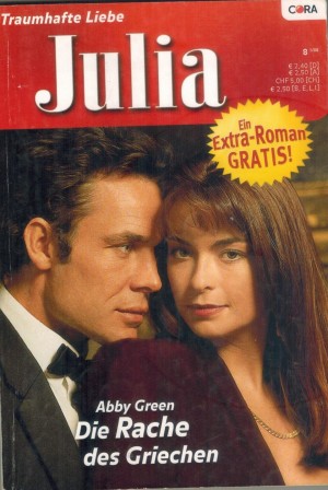 Julia Band 1808 Die Rache des Griechen ABBY GREEN