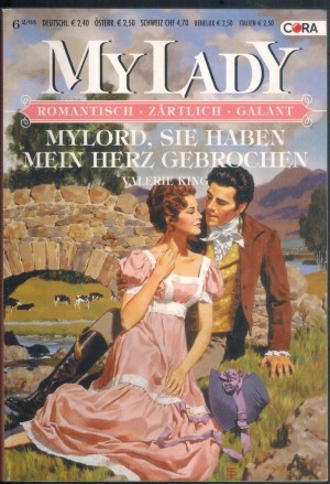 MY LADY  Band 386   Mylord, sie haben mein Herz gebrochen VALERIE KING