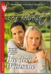 LENI BEHRENDT   Nr. 16  Die drei Wuensche