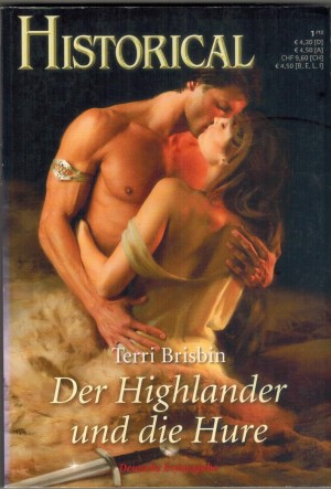 HISTORICAL  Band 284 Der Highlaender und die Hure TERRI BRISBIN