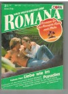 ROMANA Band 712 Liebe wie im Paradies VALERIE PARV